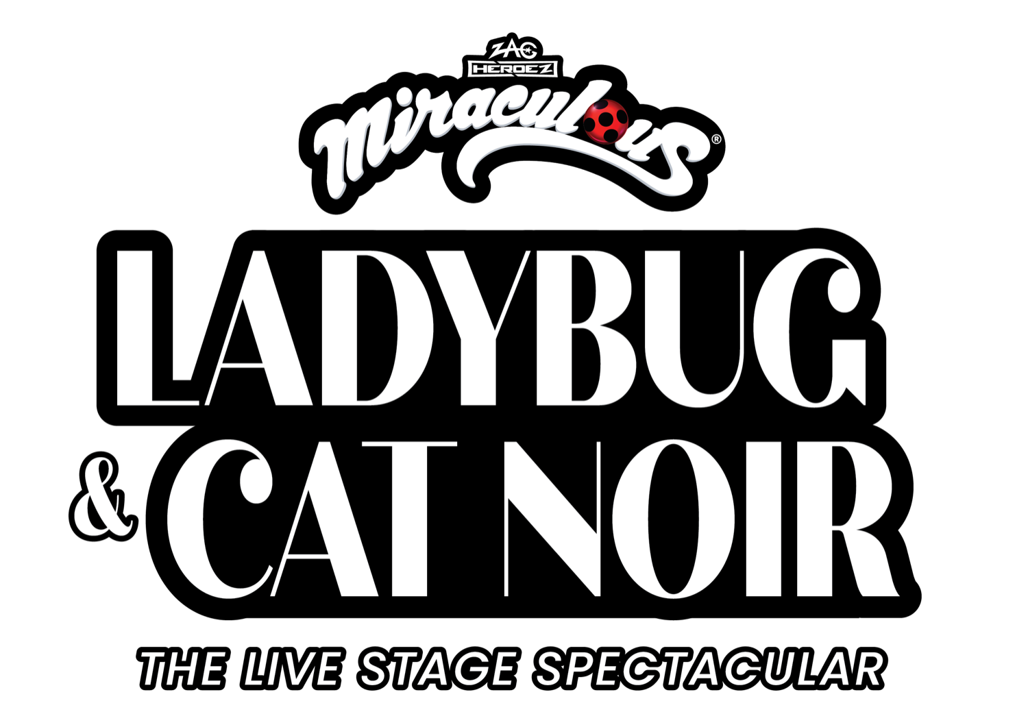 Miraculous: Ladybug & Cat Noir — The Live Stage Spectacular